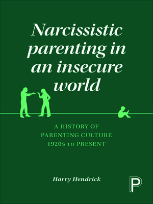 cover image of Narcissistic Parenting in an Insecure World